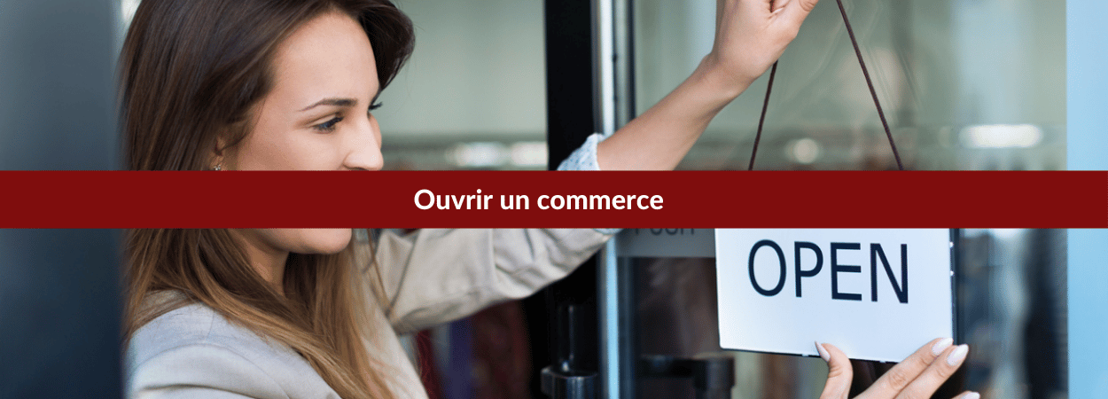 ouvrir un commerce