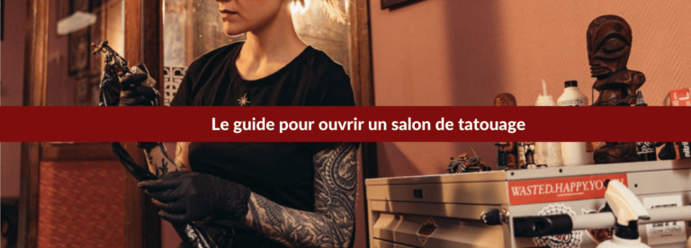 ouvrir un salon de tatouage