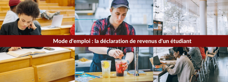 déclaration revenus étudiant : mode d'emploi