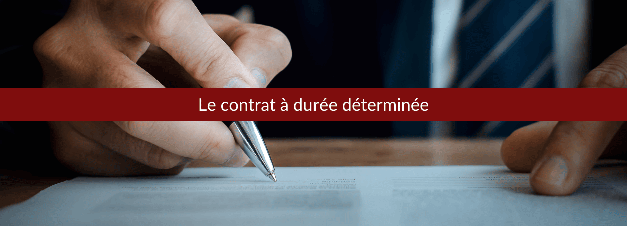 Le contrat à durée déterminée