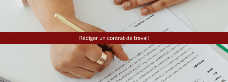 Rédiger un contrat de travail