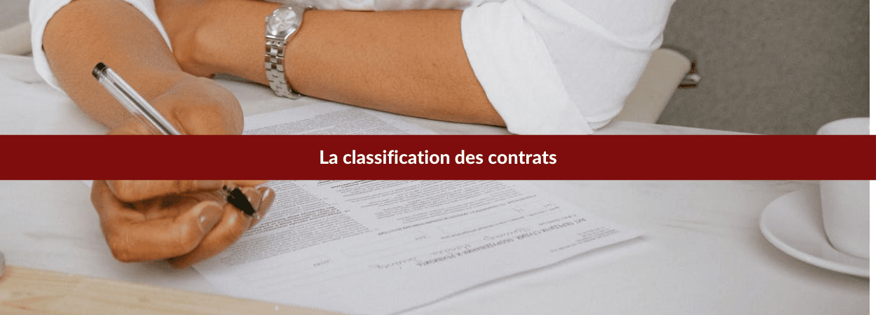 La classification des contrats : comment ça marche ?