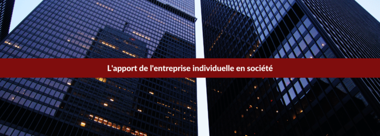 apport entreprise individuelle société