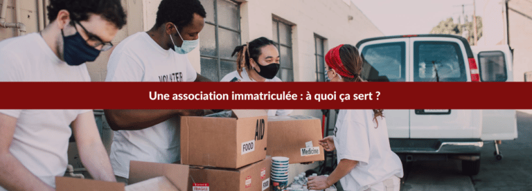 Une association immatriculée : à quoi ça sert ?