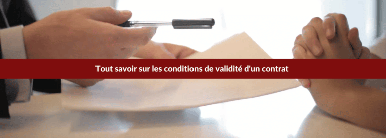 conditions de validité d'un contrat