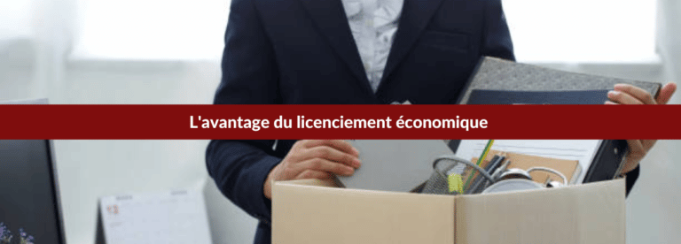 licenciement économique avantage