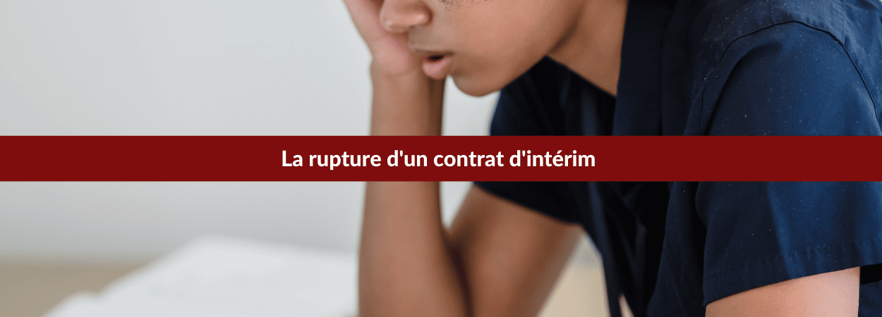 rupture contrat interim