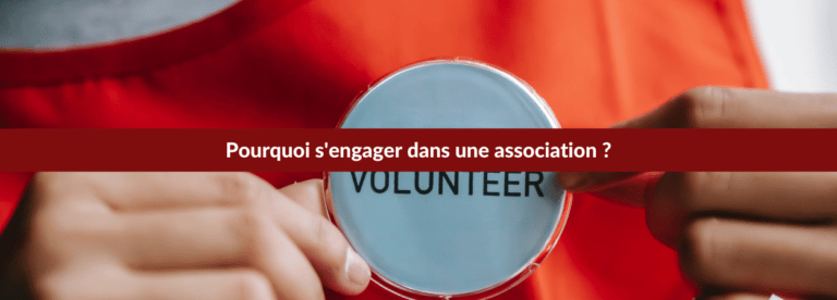 pourquoi s'engager dans une association