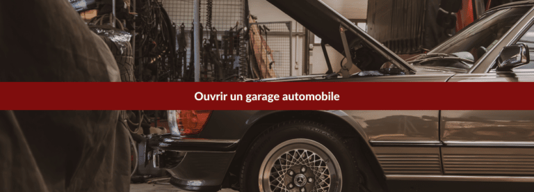 ouvrir garage automobile