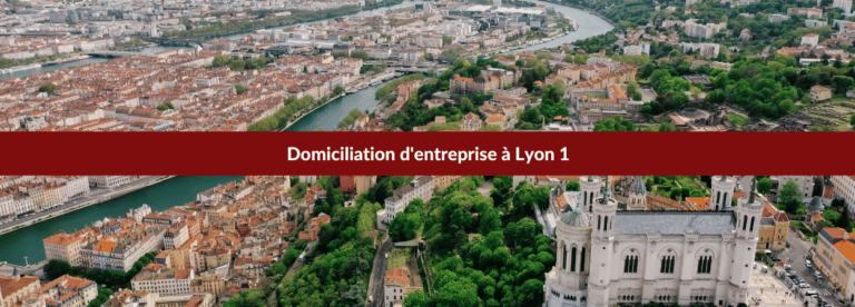 domiciliation Lyon 1