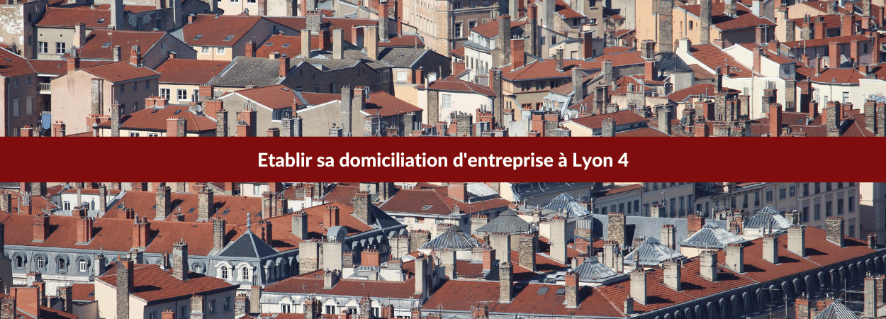 domiciliation entreprise lyon 4