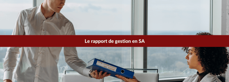 Le rapport de gestion en SA