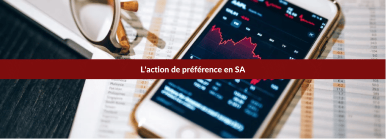 les actions de préférence en SA