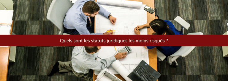 Les statuts juridiques sans risques