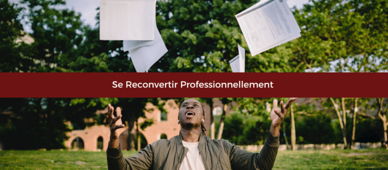 Se reconvertir professionnellement