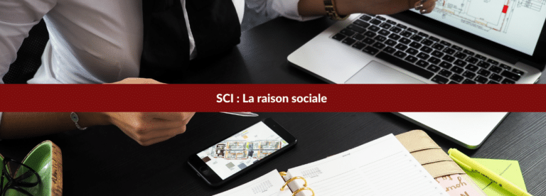 SCI raison sociale