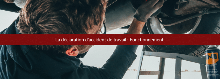 déclaration d'accident de travail