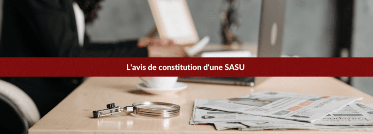 l'avis de constitution pour une sasu