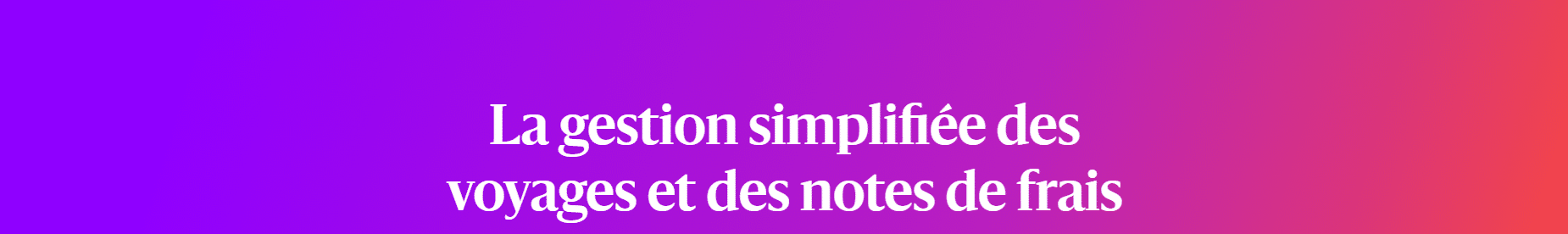 La gestion des voyages et notes de frais avec le logiciel Navan sur Le Blog du Dirigeant